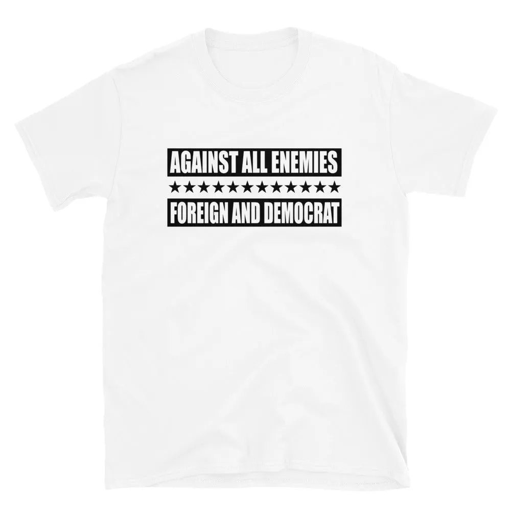 Against All Enemies Short-Sleeve Unisex T-Shirt