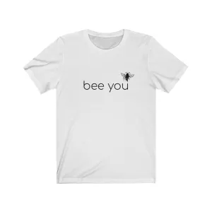 Bee You white tee