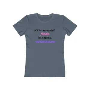 Being A Woman - Lady Tee