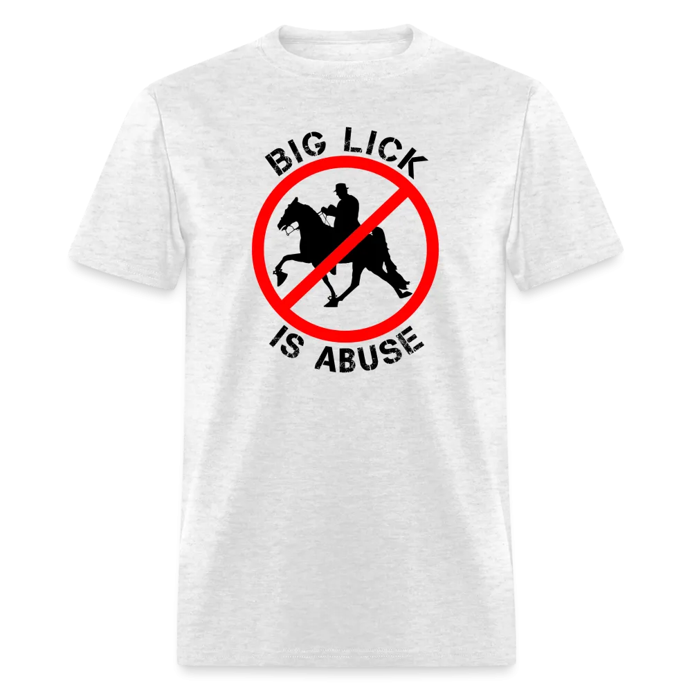BIG LICK IS ABUSE - Unisex Classic T-Shirt