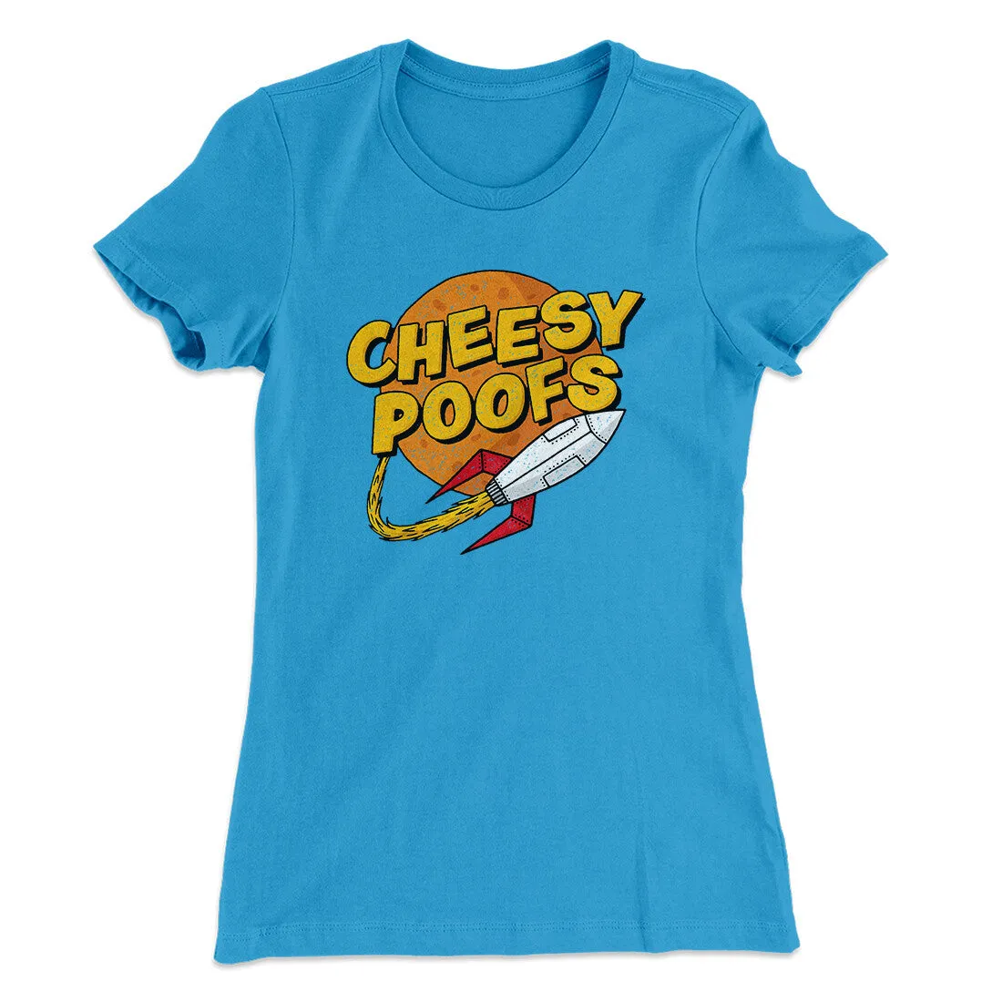 Cheesy Poofs Women's T-Shirt