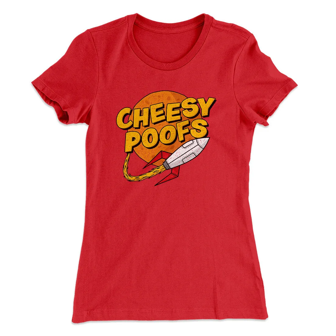 Cheesy Poofs Women's T-Shirt