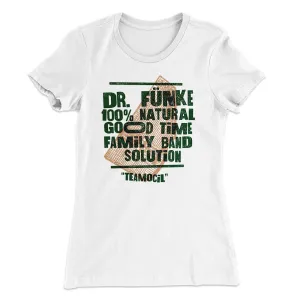 Dr. Fünke Band Women's T-Shirt