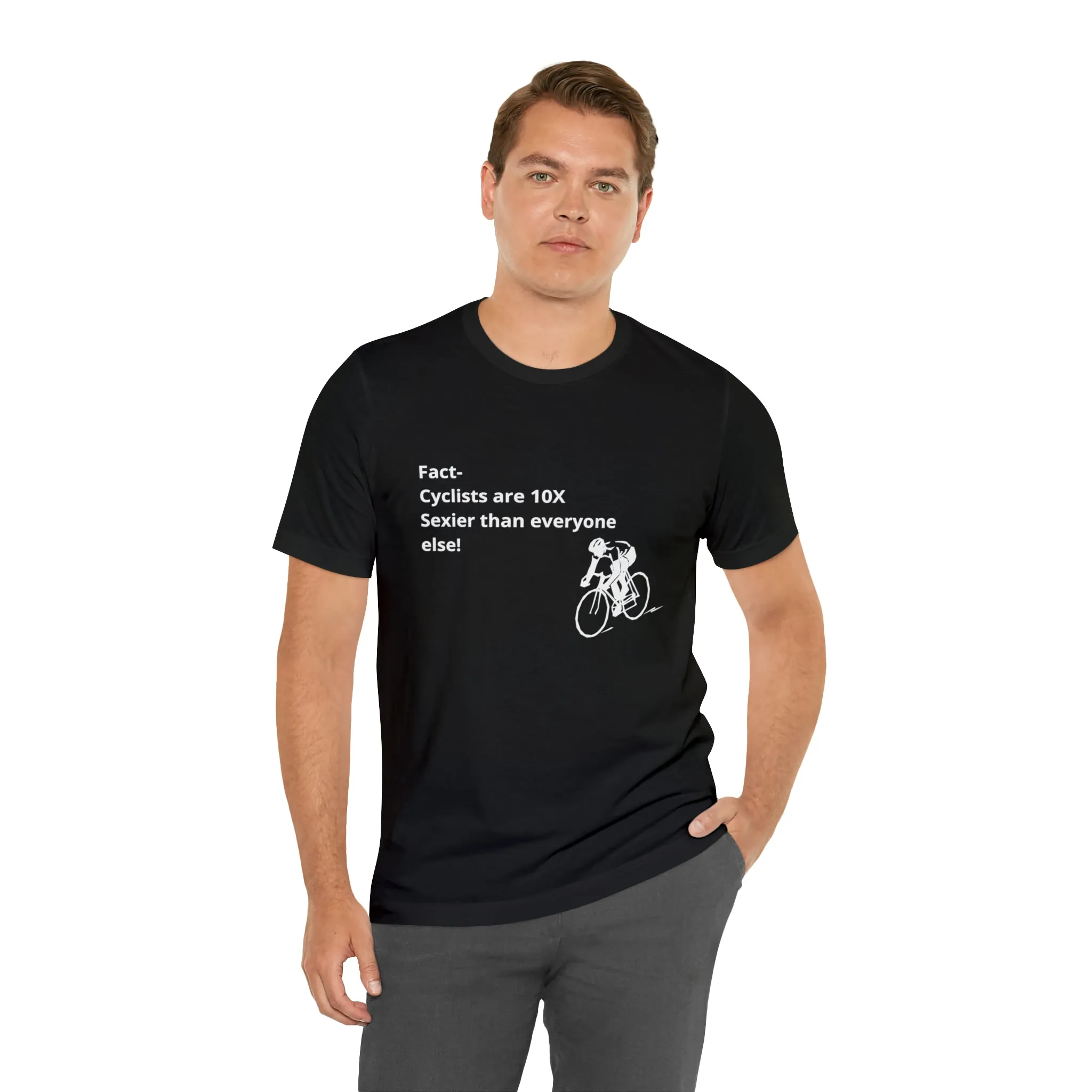 Fact - Cyclists are 10X