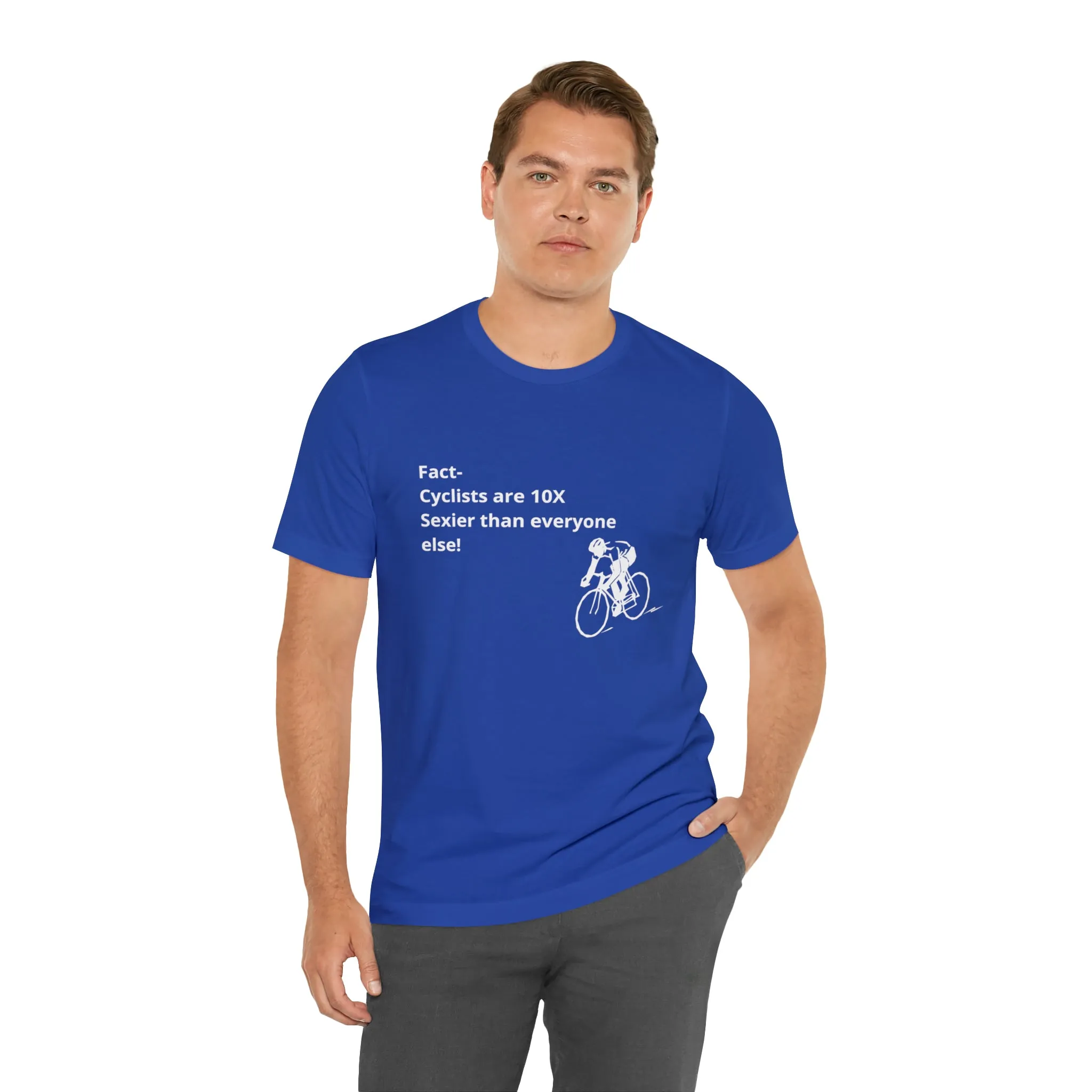 Fact - Cyclists are 10X