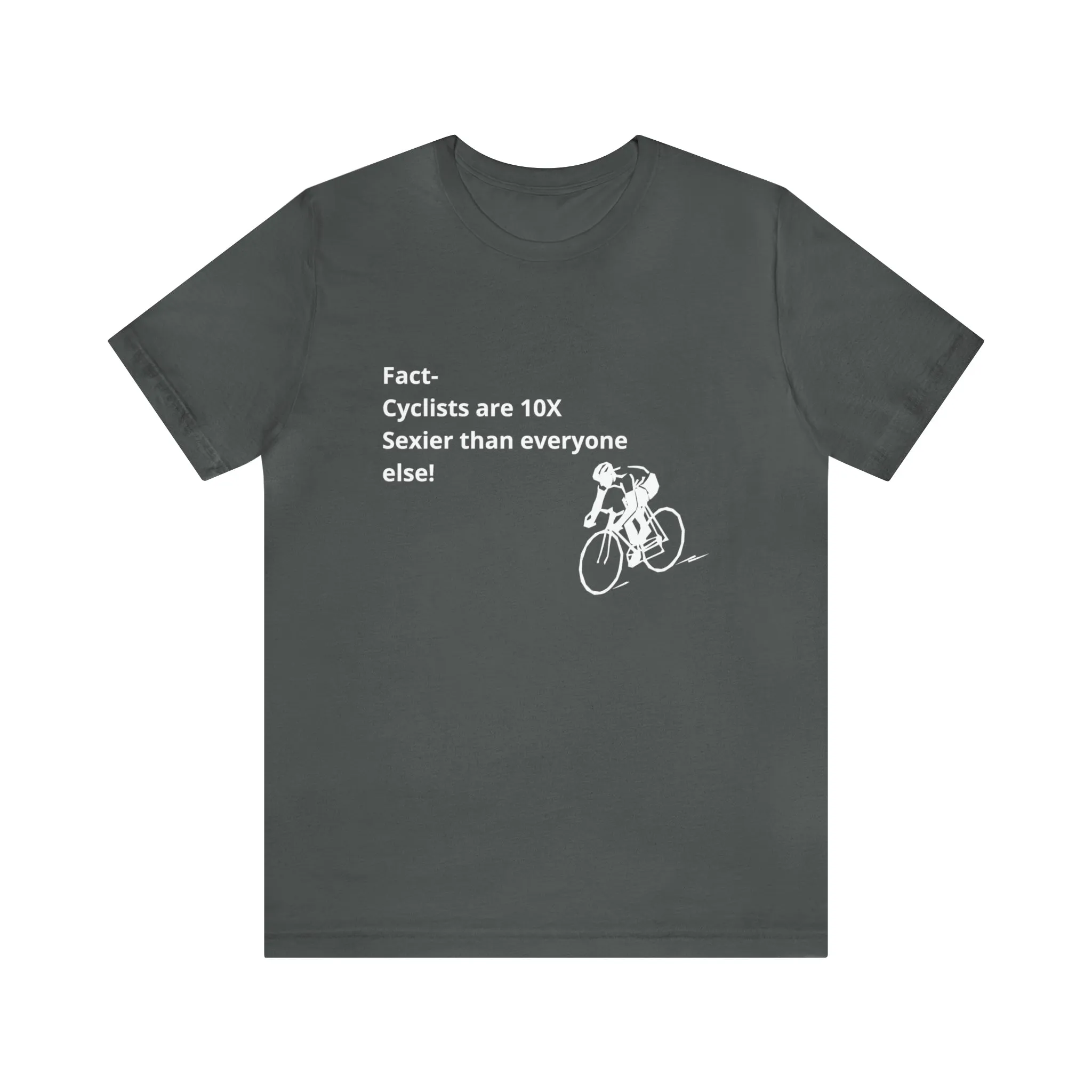Fact - Cyclists are 10X
