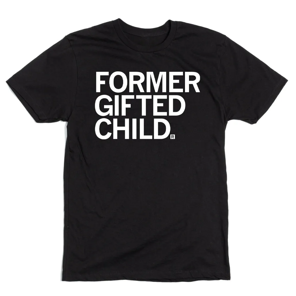 Former Gifted Child