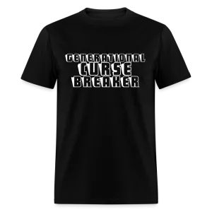 Generational Curse Breaker T-Shirt