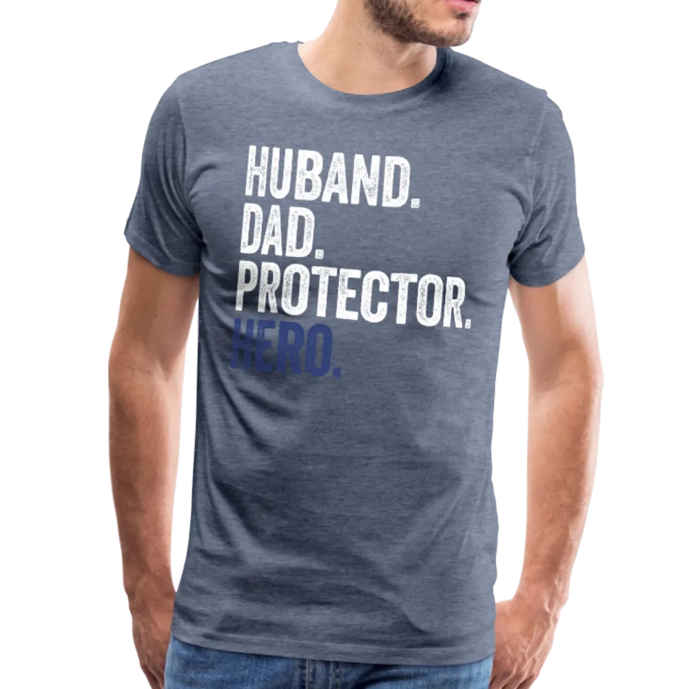Husband Dad Protector Hero Men's Premium T-Shirt (Ck1916)