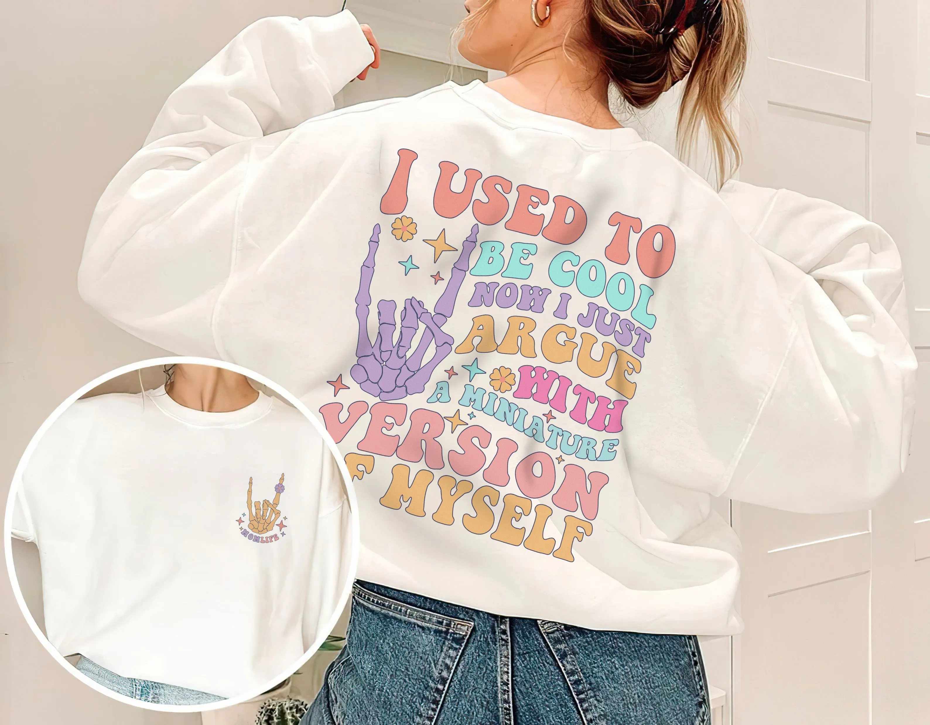 I Used To Be Cool Now I Just Argue With A Miniature Version Of Myself Sweatshirt