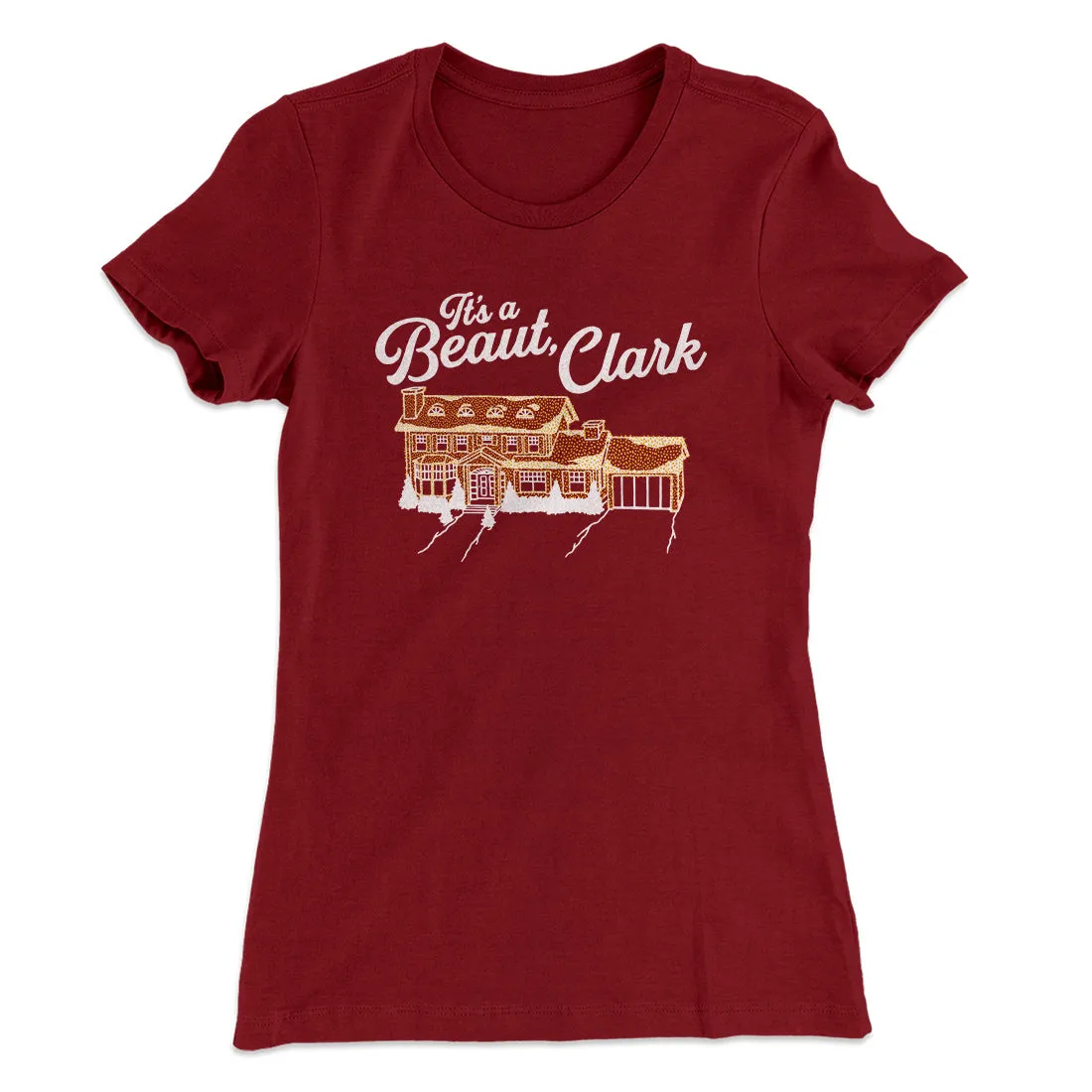 Its A Beaut Clark Women's T-Shirt