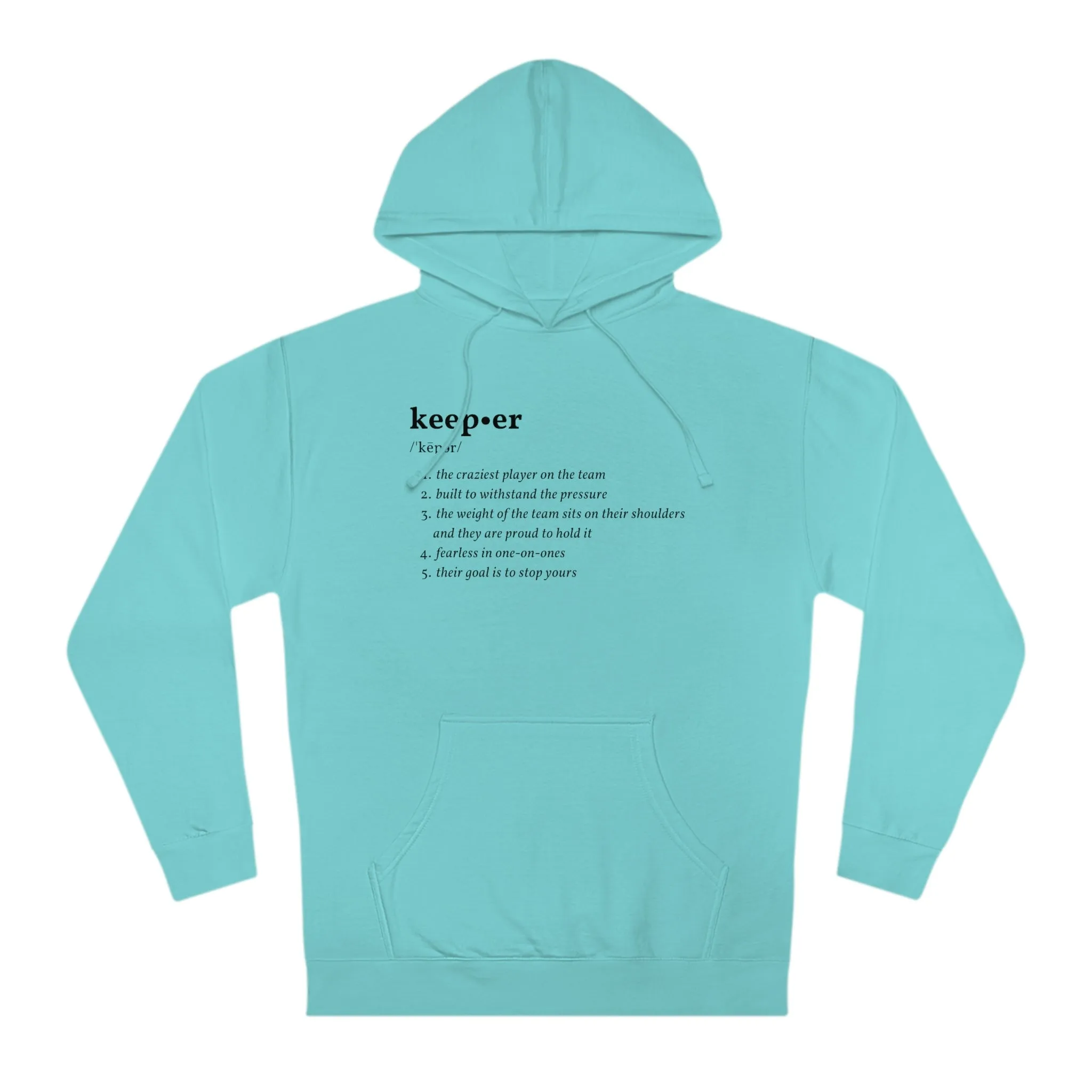 Keeper Definition Adult Hooded Sweatshirt