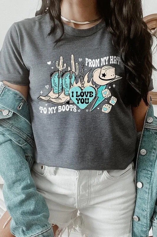 Love You From My Hat to Boots Tee