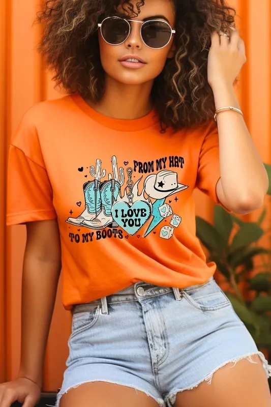 Love You From My Hat to Boots Tee