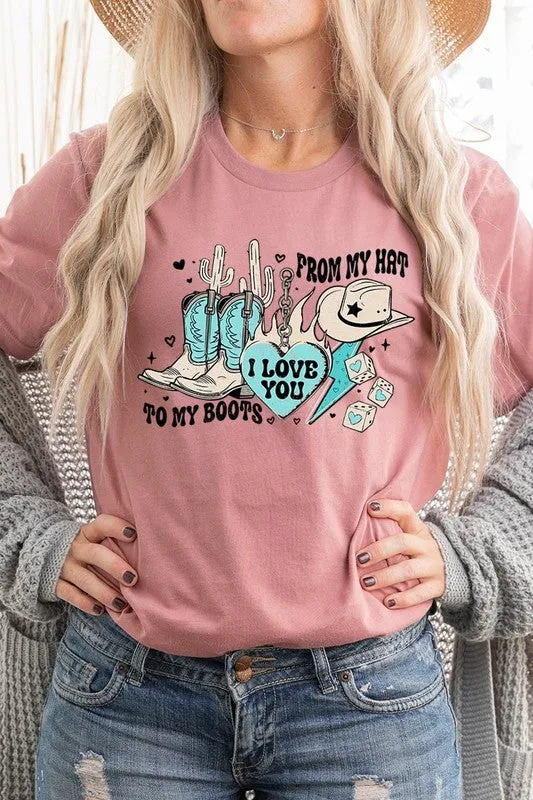 Love You From My Hat to Boots Tee