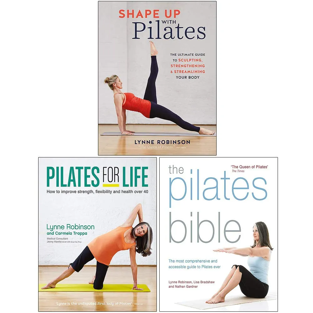 Lynne Robinson Pilates Collection 3 Books Set (Shape Up With Pilates, Pilates for Life, The Pilates Bible)