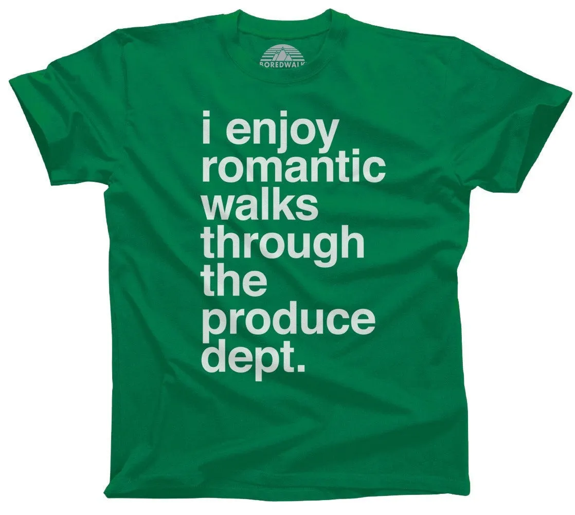 Men's I Enjoy Romantic Walks Through the Produce Department T-Shirt Foodie Vegan Vegetarian