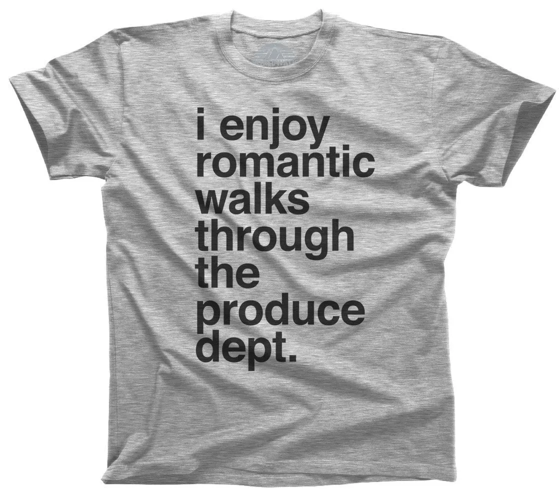 Men's I Enjoy Romantic Walks Through the Produce Department T-Shirt Foodie Vegan Vegetarian