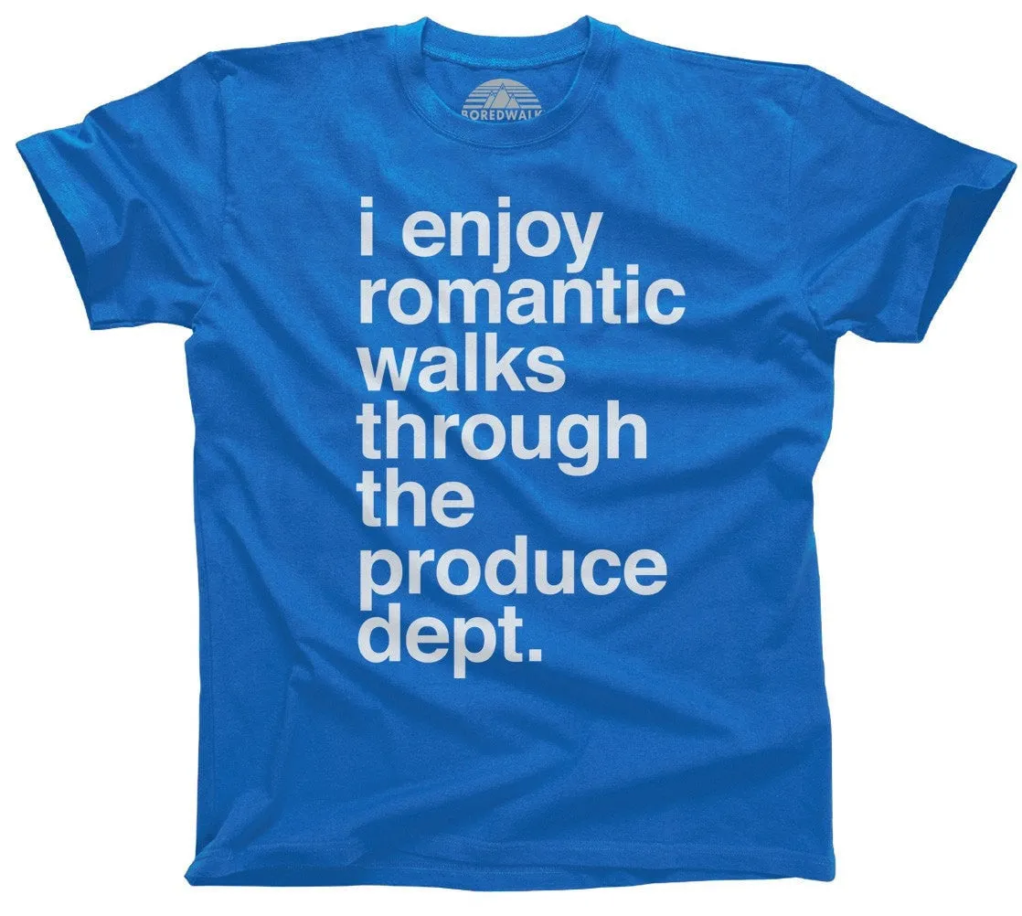 Men's I Enjoy Romantic Walks Through the Produce Department T-Shirt Foodie Vegan Vegetarian