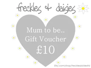 mum to be £10 gift voucher