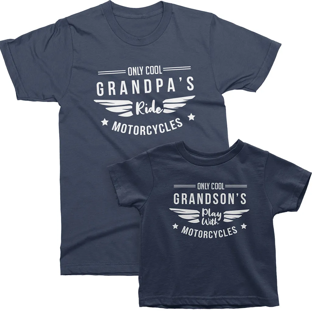 Only Cool Grandpas Ride Motorcycles and Only Cool Grandsons Play With Motorcycles - Motorcycling Matching t-shirts