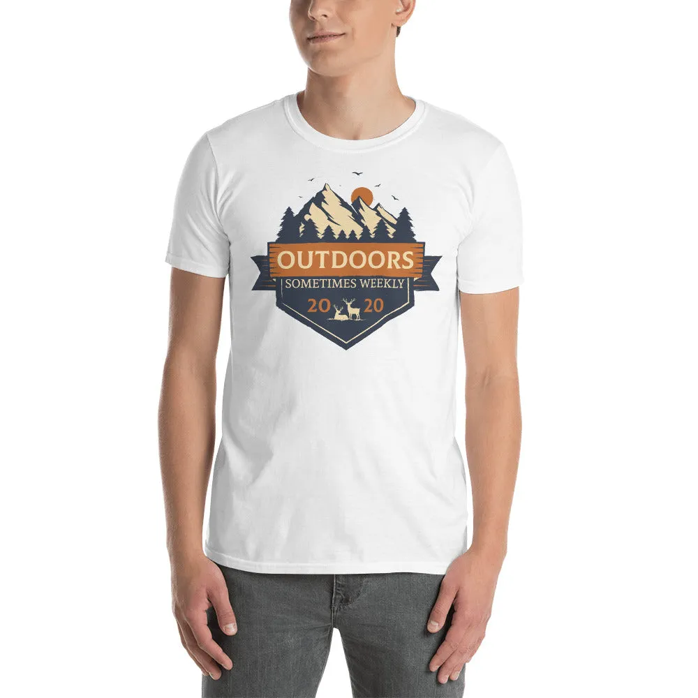 Outdoors Sometimes Weekly Men's T-Shirt
