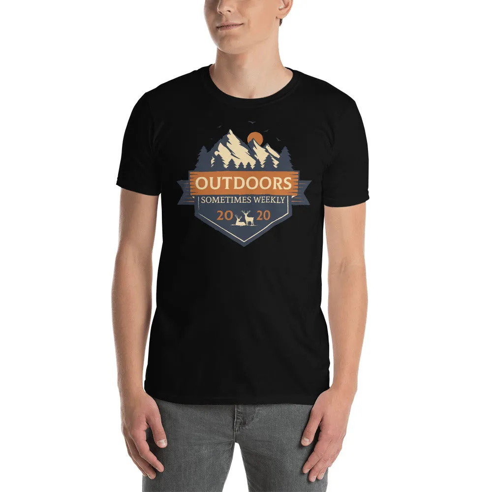 Outdoors Sometimes Weekly Men's T-Shirt