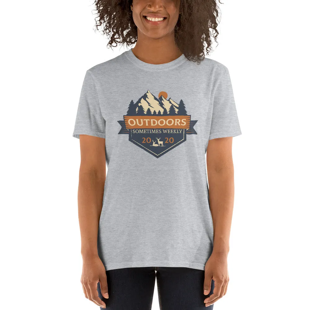 Outdoors Sometimes Weekly Women's T-Shirt