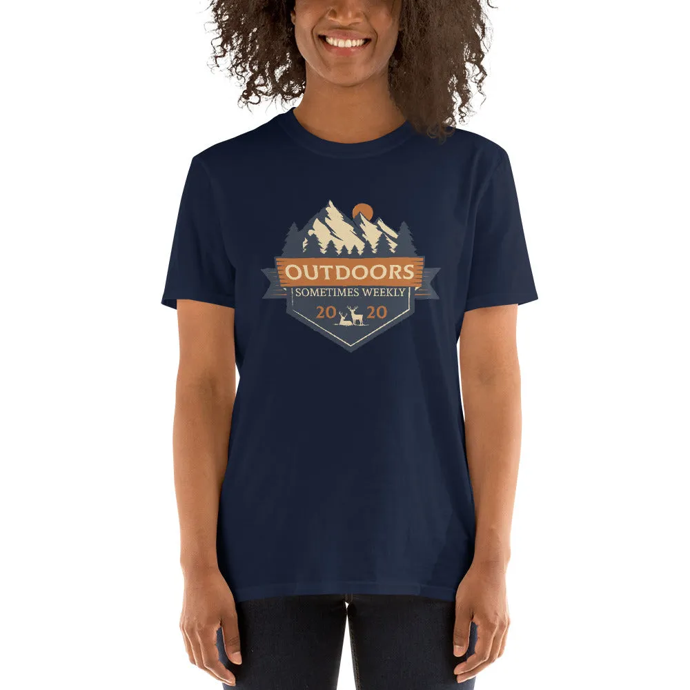 Outdoors Sometimes Weekly Women's T-Shirt
