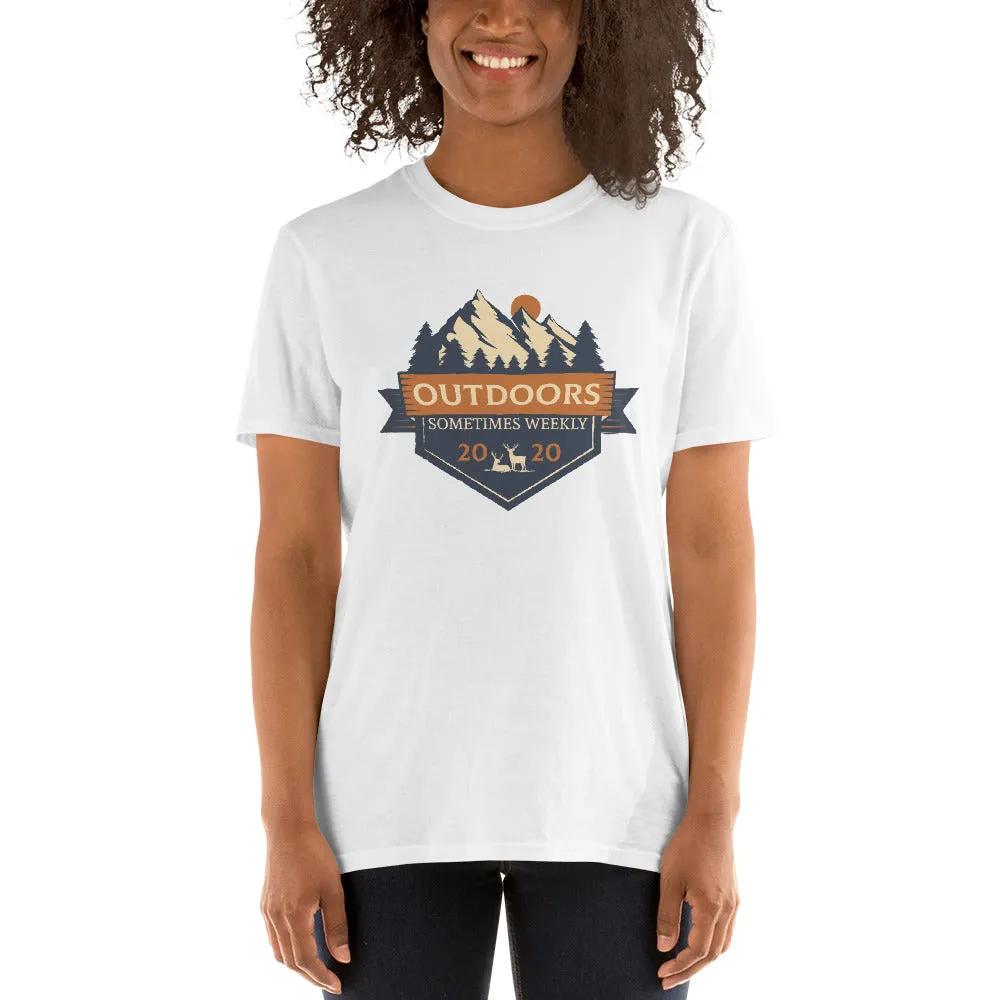 Outdoors Sometimes Weekly Women's T-Shirt