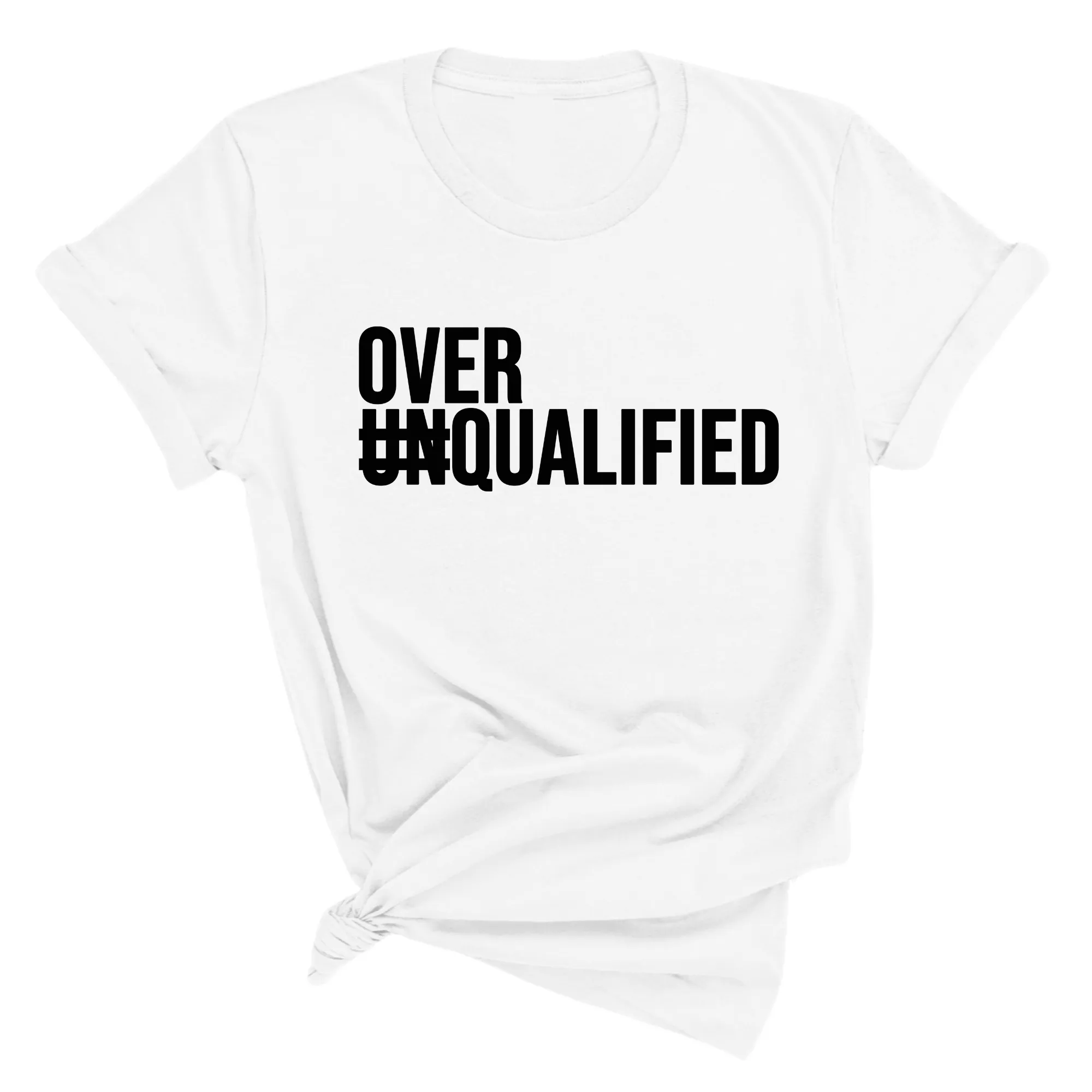 Over Qualified Unisex Tee