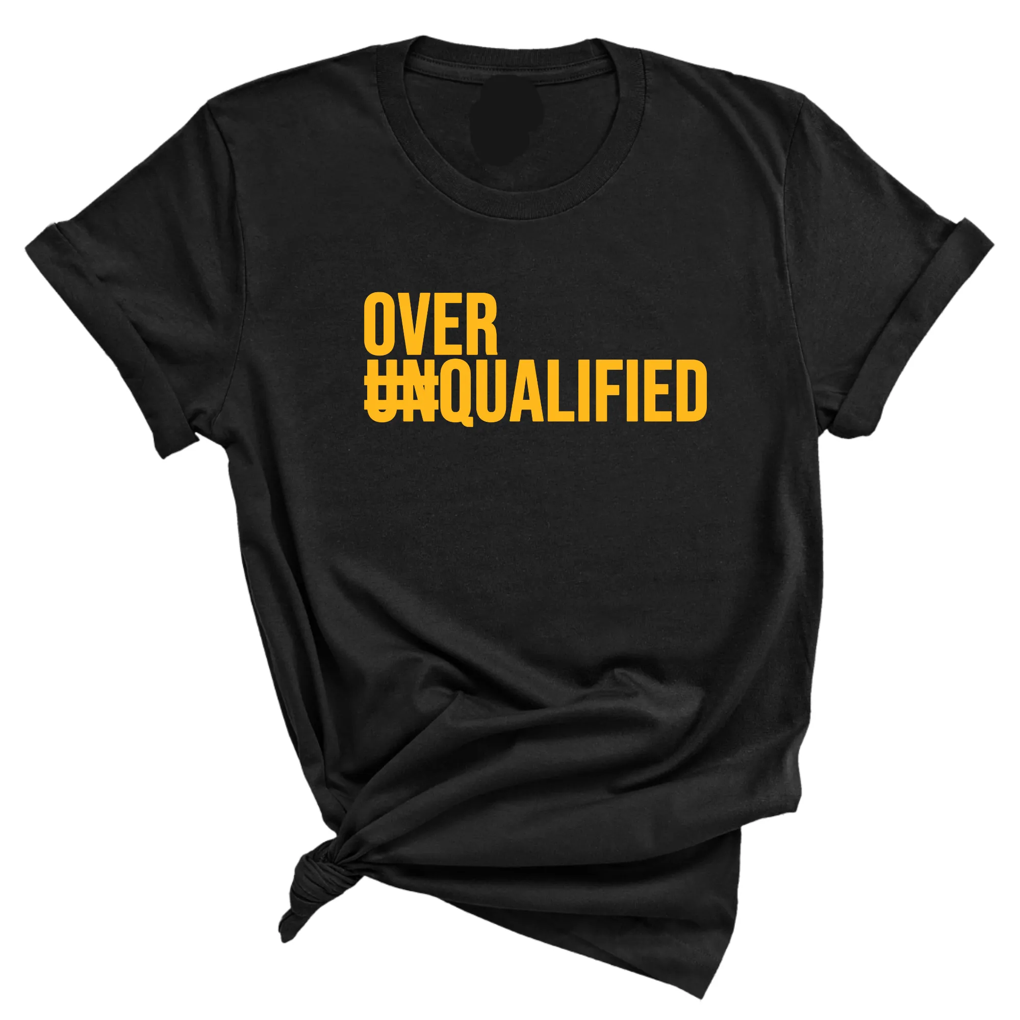 Over Qualified Unisex Tee