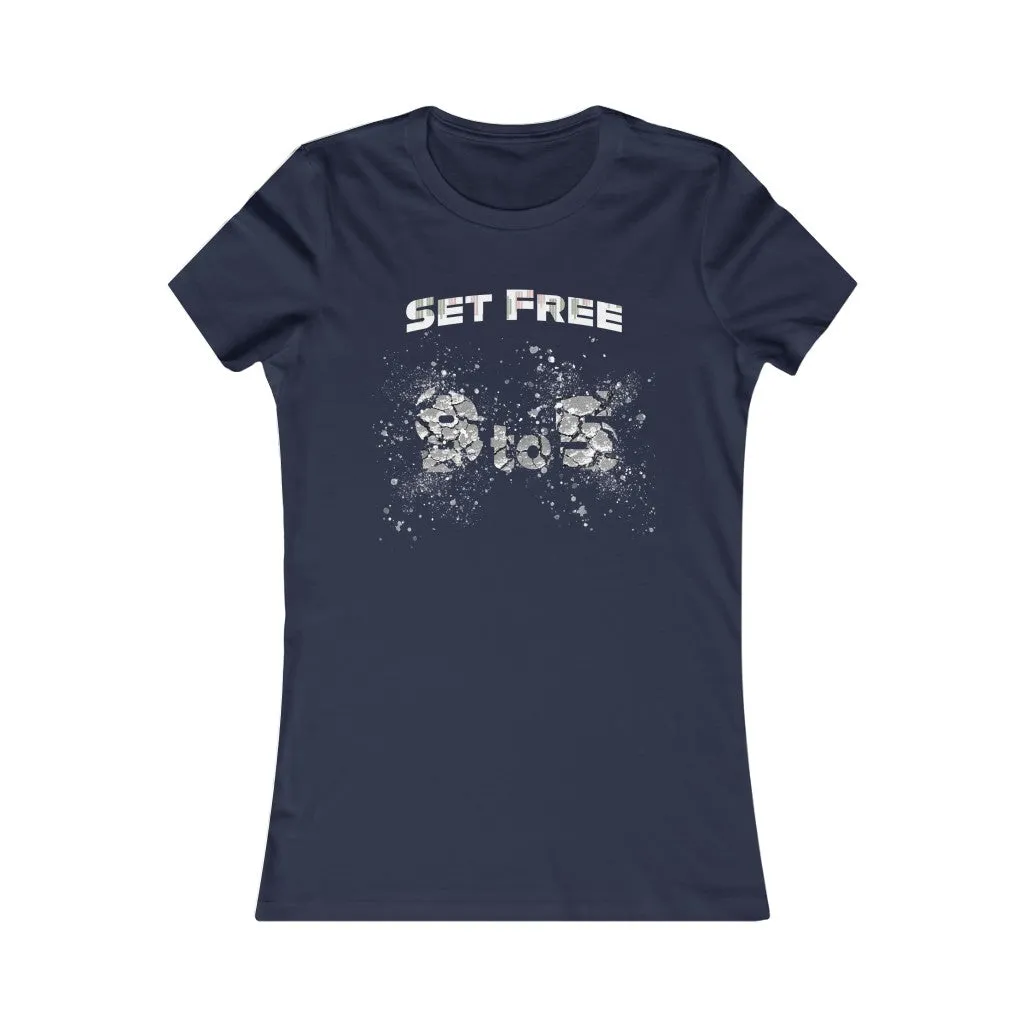 Set Free Broken 9 to 5 Schedule for Women