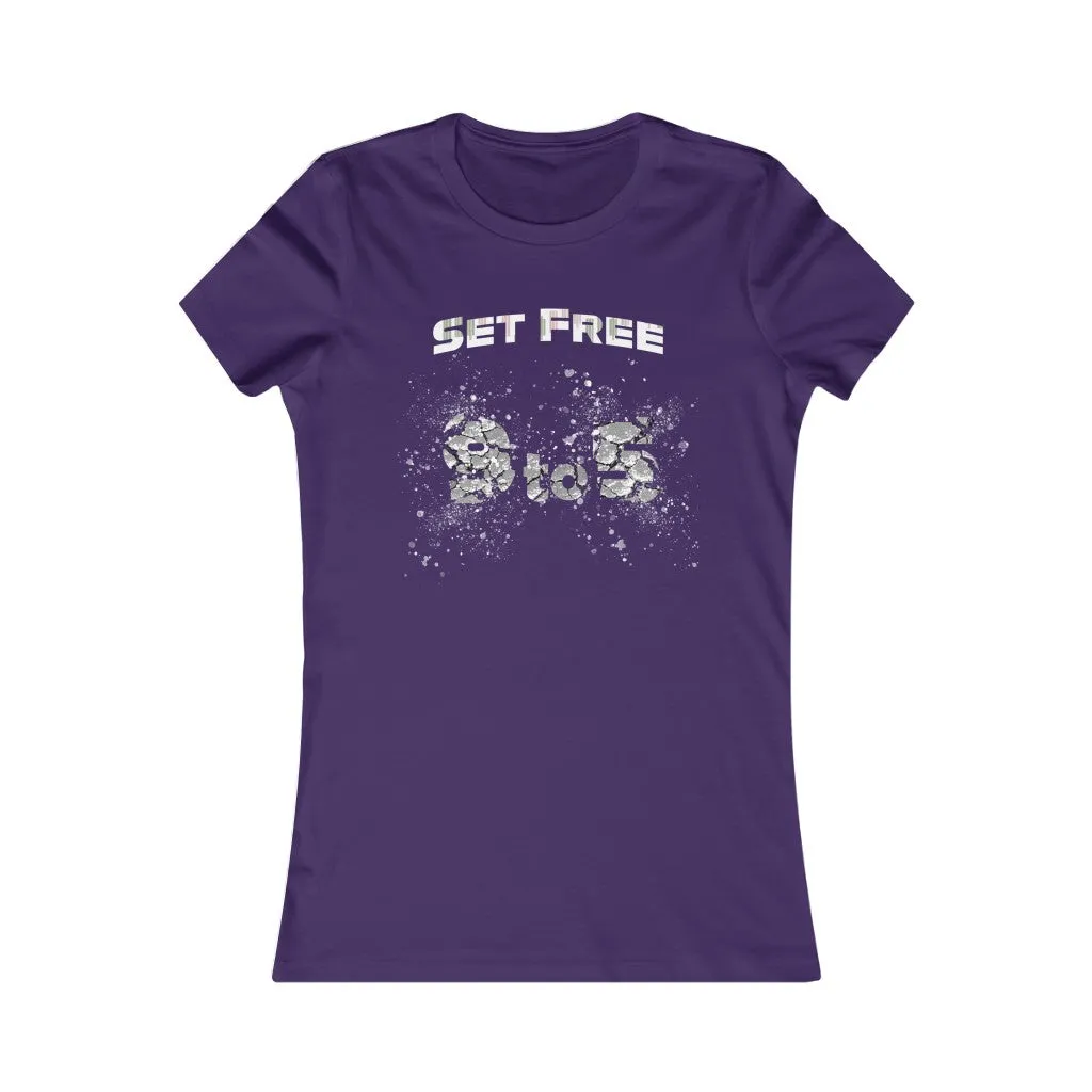 Set Free Broken 9 to 5 Schedule for Women