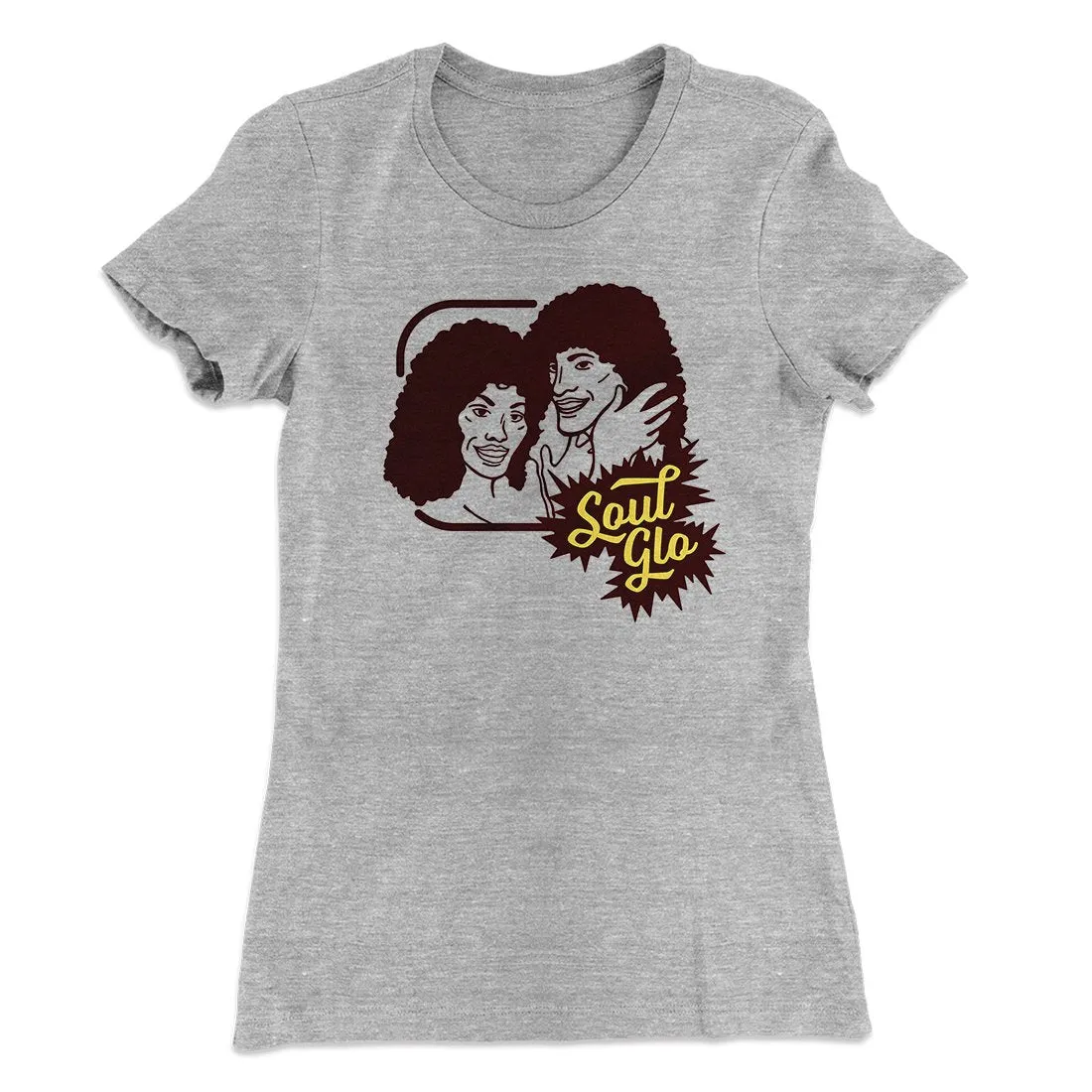 Soul Glo Women's T-Shirt