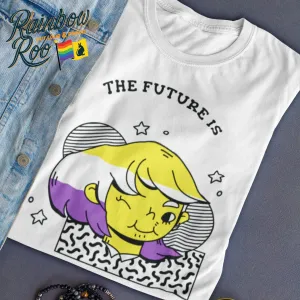 The Future is Non Binary Human T-Shirt Unisex (NB008)