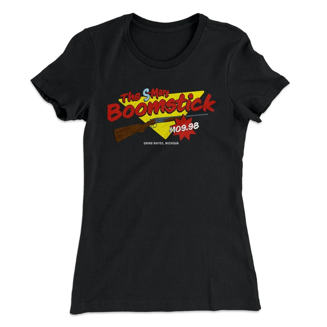 The S-Mart Boomstick Women's T-Shirt