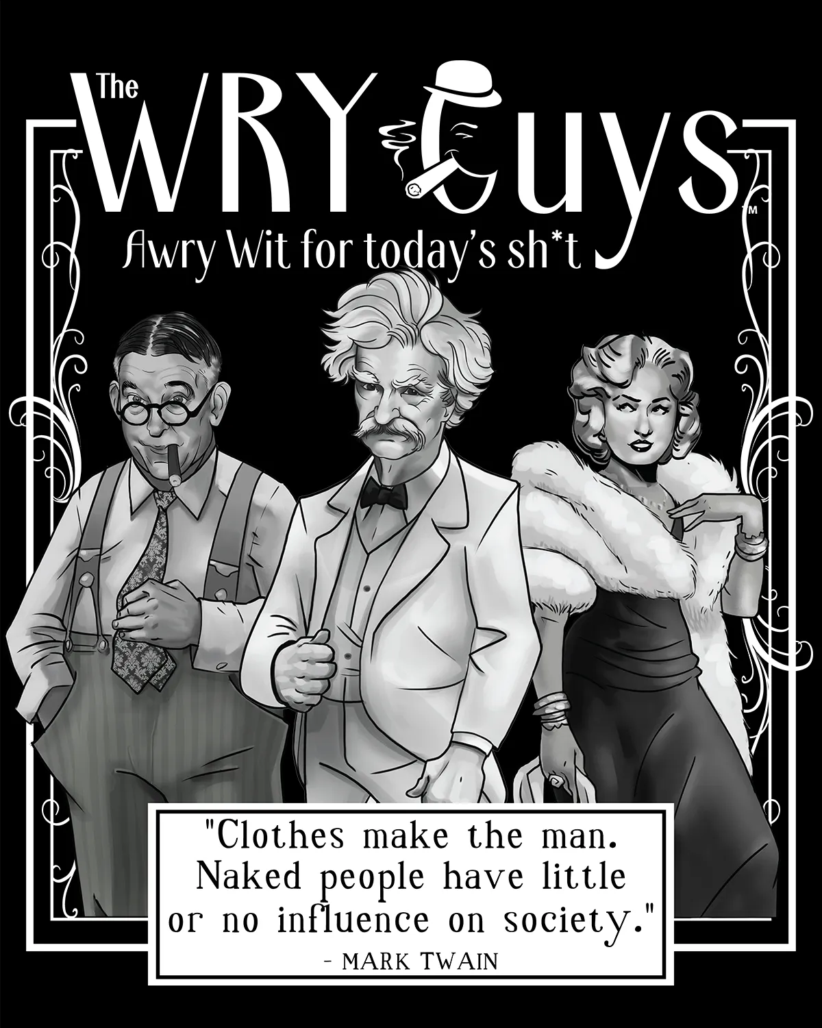 The Wry Guys v2 - Women's Edition