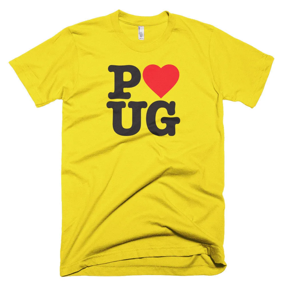 Unisex Love Pug Tee, for Pug Lovers