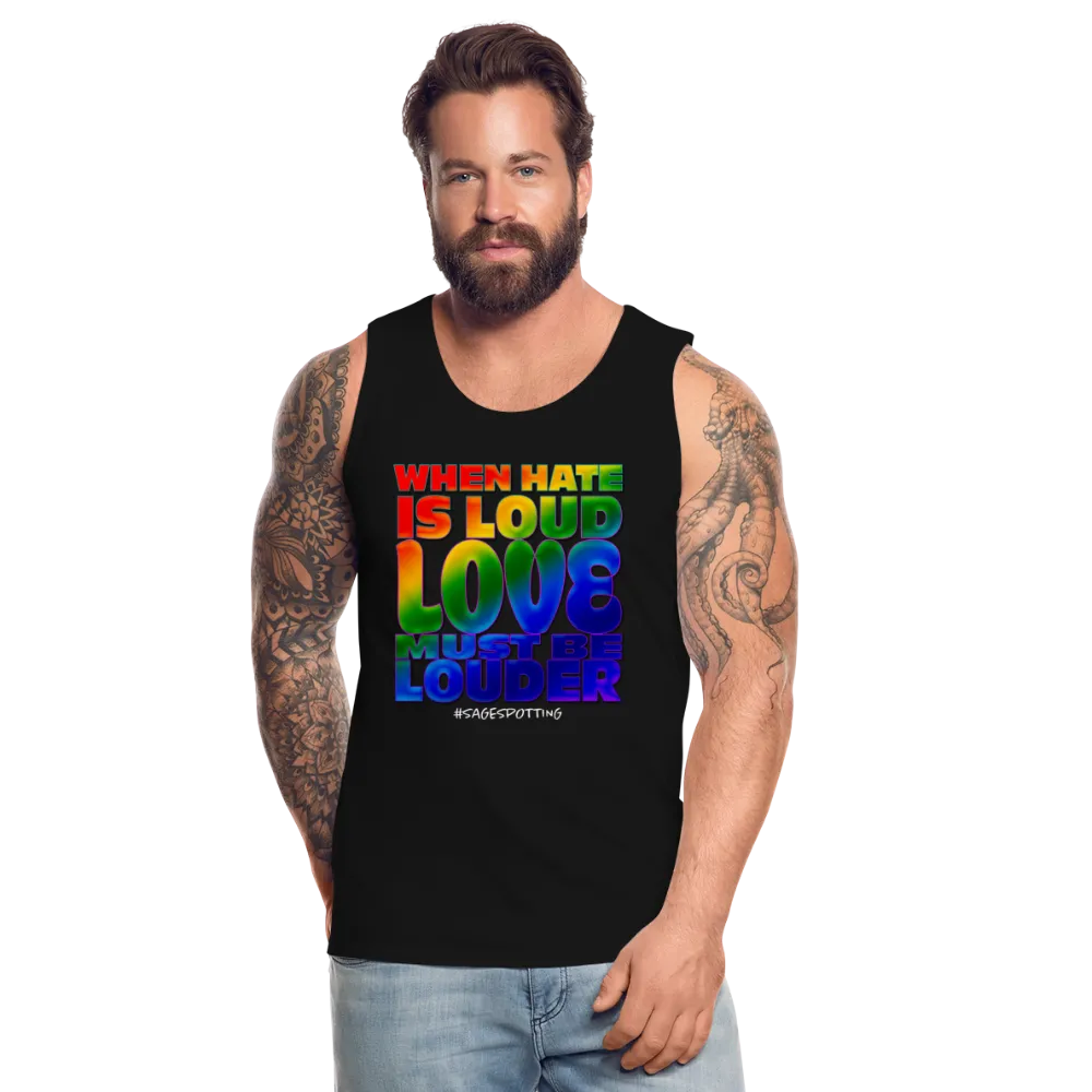 Unisex Tank - LOVE is Louder