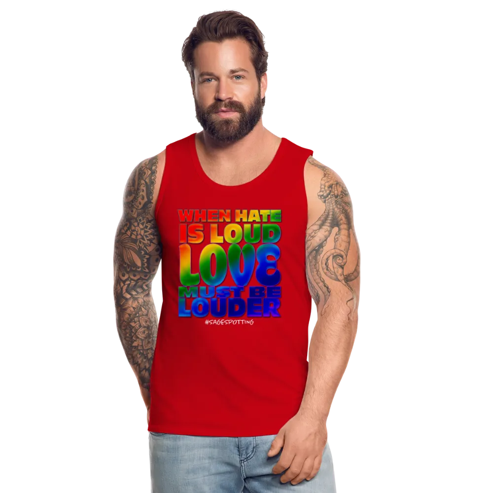 Unisex Tank - LOVE is Louder