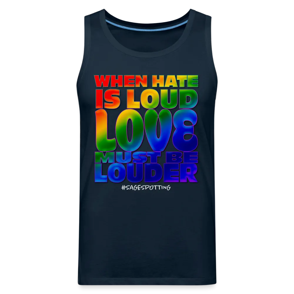 Unisex Tank - LOVE is Louder