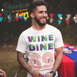 Wine Dine 69 T-Shirt Unisex (LG037)
