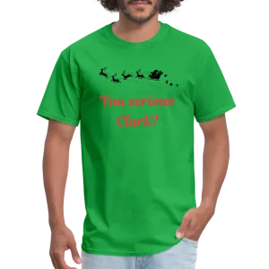 “You serious Clark?”-Unisex Classic T-Shirt